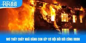 Mơ thấy cháy nhà